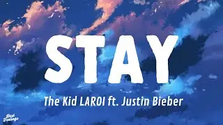 The Kid LAROI ft. Justin Bieber (Lyrics)