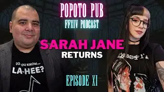 Talking FFXIV 6.2 with Sarah Jane | Popoto Pub FFXIV Podcast - Episode 11 Live