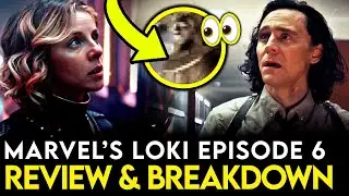 LOKI Episode 6 Breakdown & Review - Ending Explained & SEASON 2 Theories!