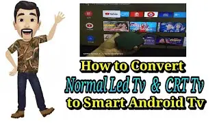 How to Convert Normal Tv to Smart TV