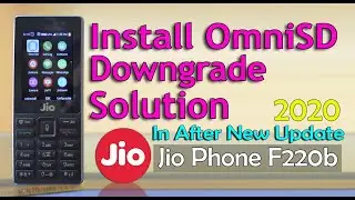 Install OmniSD Downgrade Solution In Jio Phone