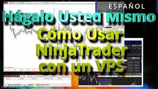 Usando un VPS con NinjaTrader