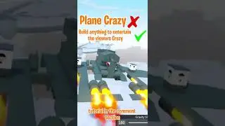 Plane Crazy? ❌ Build anyting to entertain viewers? Hell yeah🦅| 