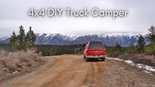 We’re Moving! Full Time Living in our 4x4 DIY Truck Camper
