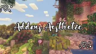 Addons aesthetic para minecraft pe 🌷