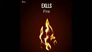 Exlls - Fire