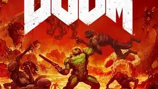 DOOM (2016) - IV. Doom | Mick Gordon