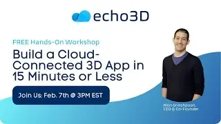 echo3D - Workshop 2024