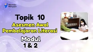 Jawaban Post Test || Topik 10 Asesmen Awal Pembelajaran Literasi || Modul 1 & 2