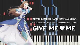 Otome Game no Hametsu Flag Season 2 Ed - Give Me ♡ Me by Shouta Aoi (Piano Tutorial & Sheet Music)