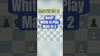 Hard White to Play Mate in Two #chess #checkmate #chesspuzzle