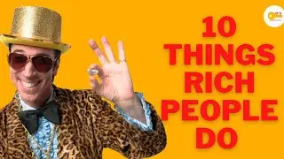 10 Things Rich People Do That Poor People Don't