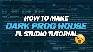 How To Make: Dark Prog House [FL Studio Tutorial] by CryJaxx & Plusplay