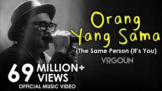 Virgoun – Orang Yang Sama (OST. Aku Dan Mesin Waktu)