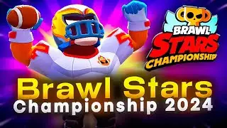 Информация о Brawl Stars Championship 2024 |BRAWL START