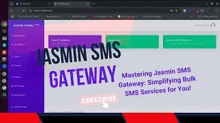 Install and Configuring Jasmin SMS Gateway  with SMPP API integration