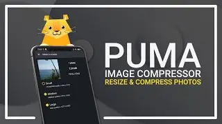 Puma Image Compressor – Image Compressor for Android!