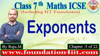 Class 7 Maths ICSE || Exponents || Chapter : 5 of 22 ||