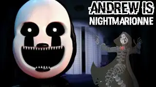 Is Andrew Nightmarionne? (FNAF Theory)
