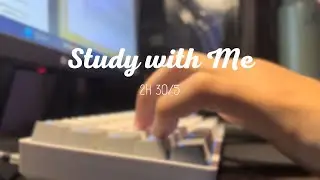 2-Hour Study with Me | Pomodoro Timer 30-5 | Lofi Chill Music