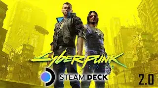 Cyberpunk 2077 2.0 Update - 30FPS Med-Ultra Gameplay and Settings - Steam Deck