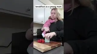 Breakfast as a young mom 