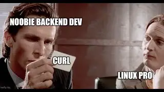 Linux pro dropping curl wisdom for noobie backend devs