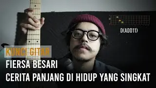 Fiersa Besari - Cerita Panjang di Hidup yang Singkat | Guitar Tutorial