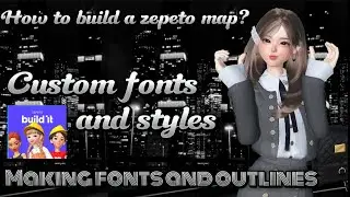 FONT STYLES & OUTLINES | How to make custom font |Intermediate level| How to make zepeto world?