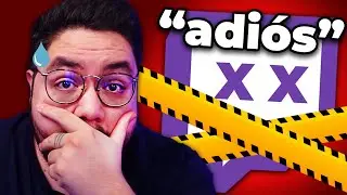 El Último Año de Twitch… 💀