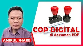 CARA BUAT 'COP DIGITAL' DI DOKUMEN PDF
