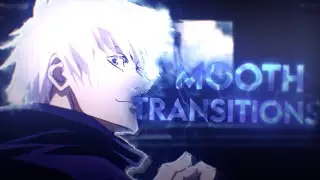 Smooth Transitions | Transitions For Beginners | AFTER EFFECTS AMV TUTORIAL