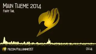 Fairy Tail OST V (Disc.1) #1 - Main Theme 2014