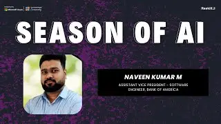 Introduction To Azure AI Studio | Season of AI | Naveen Kumar M