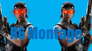 R6 Montage