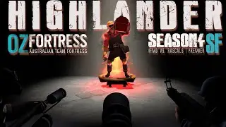 IFMD vs. rascals | OZF Highlander Season 4 Prem Semi-Final | TF2 esport