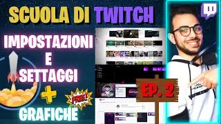 EP.2 🛠️SETTAGGI E IMPOSTAZIONI INIZIALI + BANNER DONAZIONI💰 + GRAFICHE GRATIS💥