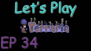 Let's Play : Terraria : Ep 34 : Fishing For Fun