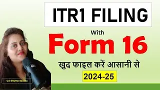 ITR filing with form 16 New  Regime 24-25| How to file itr with form 16| form 16 se itr kaise baren