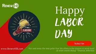 Let us celebrate Labor Day with some inspiring quotes