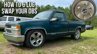 How to 6 lug swap your OBS 88-98 Silverado.