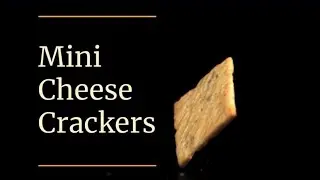 How to make Mini Cheese Crackers