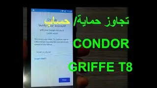 Bypass Remove Google Account Condor Griffe T8
