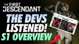 The First Descendant THE DEVS LISTENED! Moving up Season 1 Updates ~BREAKING IT ALL DOWN~