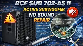RCF SUB 702-AS II Active Subwoofer No Sound Repair