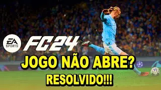 EAFC24 - PROBELMAS AO INICIAR O JOGO? NÃO ABRE? (RESOLVIDO)