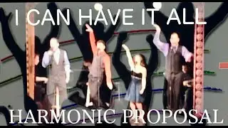 I CAN HAVE IT ALL from the Off-Broadway Musical DOONESBURY - Performed by HARMONIC PROPOSAL