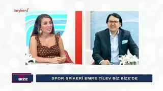 Işılay Gedik ile Biz Bize de Spor Spikeri Emre Tilev