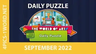 4 PICS 1 WORD Daily Puzzle SEPTEMBER 2022 ✅ The World of Art