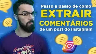Extraindo comentários do INSTAGRAM com PYTHON